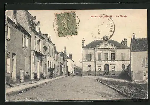 AK Jouy sur Morin, La Mairie, Ortspartie