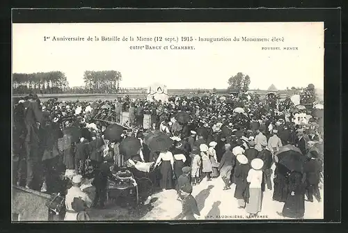 AK Barcy, 1. Anniversaire de la Bataille de la Marne 1915, Inauguration du Monument élevé entre