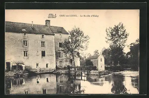 AK Grez-sur-Loing, le Moulin d'Hulay