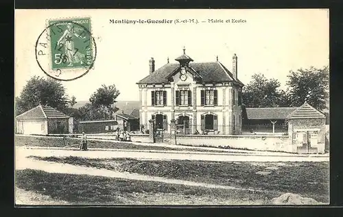 AK Montigny-le-Guesdier, Mairie et Ecoles