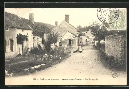 AK Nanteau-sur-Lunain, Rue du Moulin