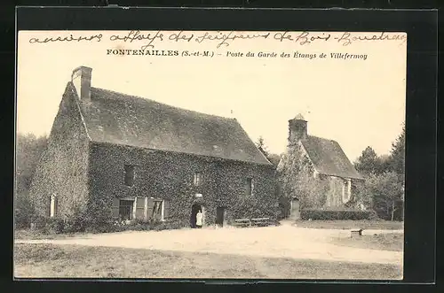 AK Fontenailles, Poste du Garde des Etangs de Villefermoy