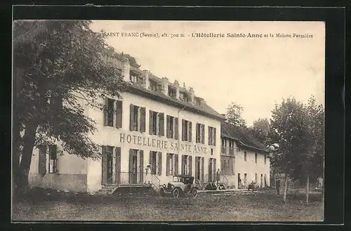 AK Saint-Franc, l'Hotellerie Sainte-Anne et la Maison Fermiére