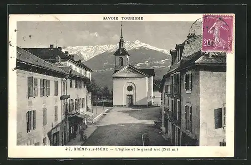 AK Grésy-sur-Isére, L'Eglise et le grand Arc