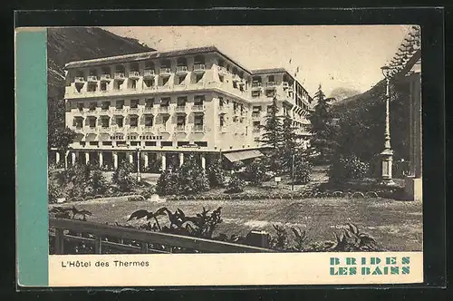 AK Brides-les-Bains, L`Hôtel des Thermes