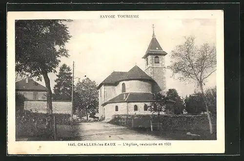 AK Challes-les-Eaux, L'Eglise, restauree en 1931