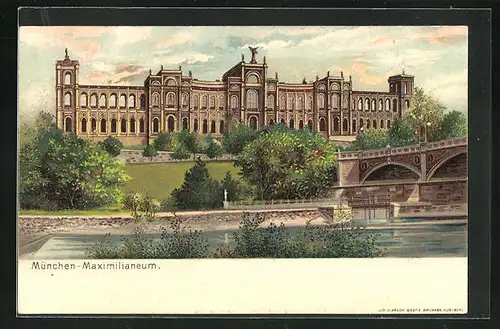 AK München, Maximilianeum und Maximiliansbrücke