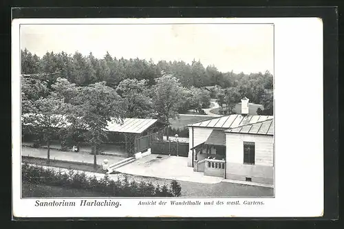 AK München-Harlaching, Wandelhalle und westl. Garten des Sanatoriums