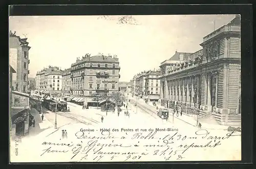 AK Genève, Hôtel des Postes et rue du Mont-Blanc, Strassenbahn