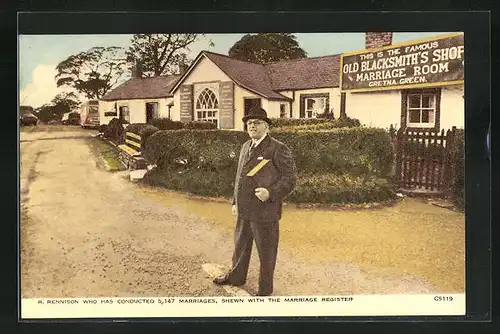 AK Gretna Green, R. Pennison who has conducted 5.417 Marriages, Old Blacksmith`s Shop