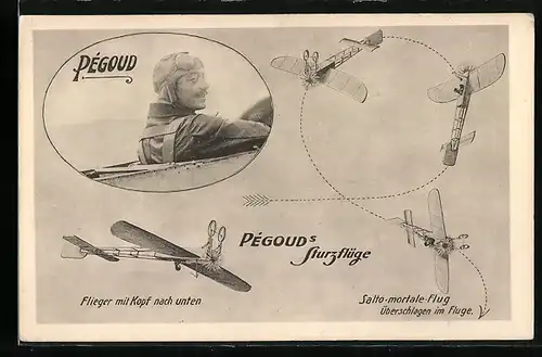 AK Pégoud`s Sturzflüge, Flieger mit Kopf nach unten, Salto-mortale, Überschlag