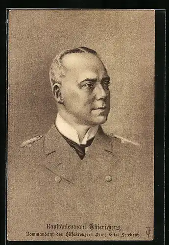 AK Portrait Kapitänleutnant Thierichens in Uniform, Hilfskreuzer Prinz Eitel Friedrich