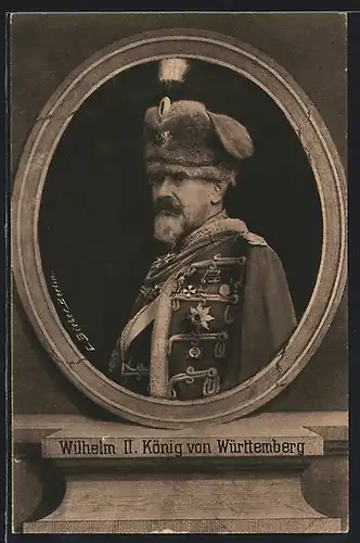 AK Portrait König Wilhelm II. von Württemberg in Uniform mit Fellmütze