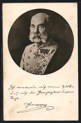AK Kaiser Franz Josef I. von Österreich & Ausspruch