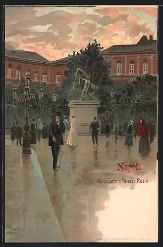 AK Napoli, Via S. Carlo e Palazzo Reale