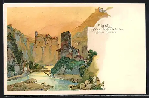 Künstler-AK Bozen, Schloss Ried mit Runkelstein, Sarner Schloss