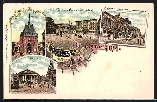 Lithographie Aachen, Marschierthor, Theater, Komphausbadstrasse