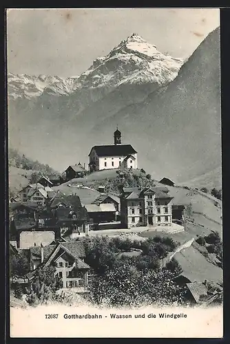 AK Wassen und die Windgelle, Blick zur Gotthardbahn