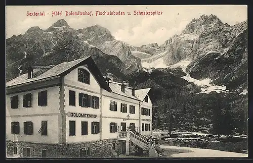 AK Sexten, Hotel Dolomitenhof, Fischleinboden und Schusterspitze