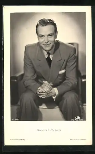 AK Schauspieler Gustav Fröhlich im Anzug mit Krawatte