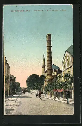 AK Constantinople-Stamboul, La coionne brullèe