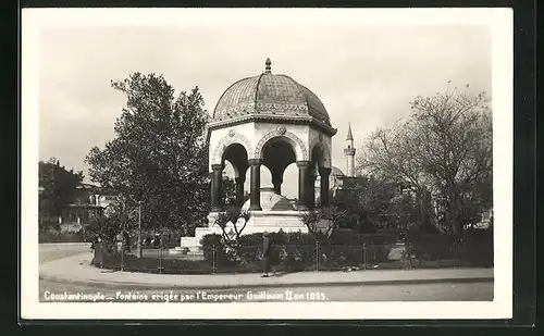 AK Konstantinopel, Fontaine erigee par l`Empereur Guillaum II. en 1895