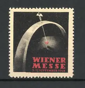 Reklamemarke Wien, Messe 1948, Hermesstab trifft auf den Erdball