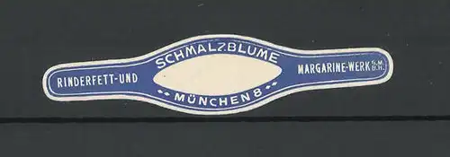 Reklamemarke Schmalz-Blume, Rinderfett- und Margarinewerk München