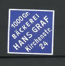 Reklamemarke Bäckerei Hans Graf, Kirchenstr. 24