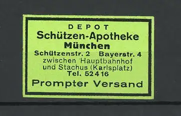 Reklamemarke Schützen-Apotheke München, Schützenstr. 2 & Bayerstr. 4