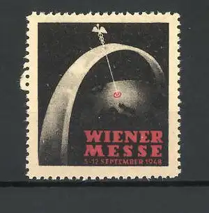 Reklamemarke Wien, Messe 1948, Hermesstab und Erdkugel