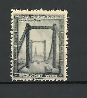 Reklamemarke Wien, Ansicht der Reichsbrücke mit Strassenbahn