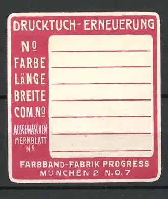 Reklamemarke München, Drucktuch-Erneuerung, Farbband-Fabrik Progress