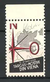 Reklamemarke Wien-Viena, Targul De Mostre 1938, Windrose und Landkarte