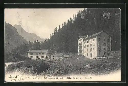 AK Trèlechamp, Hôtel du Col des Montets