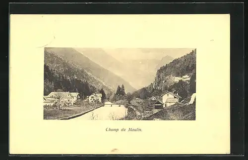 AK Champ du Moulin, Teilansicht vom Dorf mit Blick ins Tal