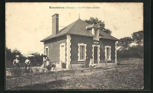 AK Ronchères, Le Pavillon Arthur