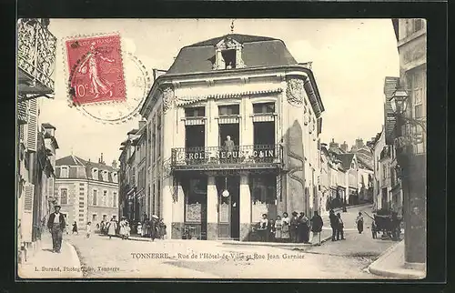 AK Tonnerre, Rue de l`Hôtel-de-Ville et Rue Jean Garnier