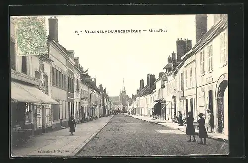 AK Villeneuve-l`Archevêque, Grand`Rue, Strassenpartie
