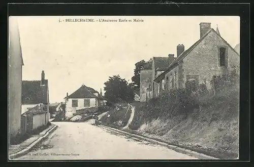 AK Bellechaume, L`Ancienne Ecole et Mairie