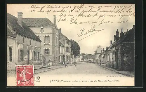 AK Arces, La Grande Rue du Côté de Cerisiers, Strassenpartie