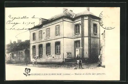 AK Egriselles-le-Bocage, Mairie et Ecole des Garcons