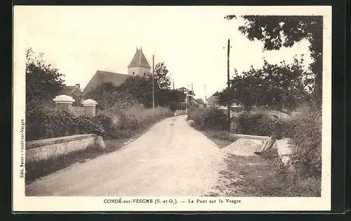 AK Condé-sur-Vesgre, Le Pont sur la Vesgre