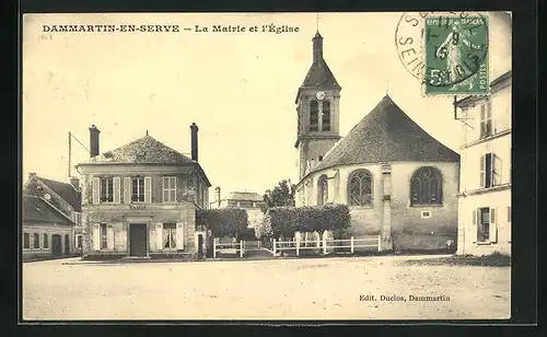 AK Dammartin-en-Serve, La Mairie et l`Église, Rathaus und Kirche