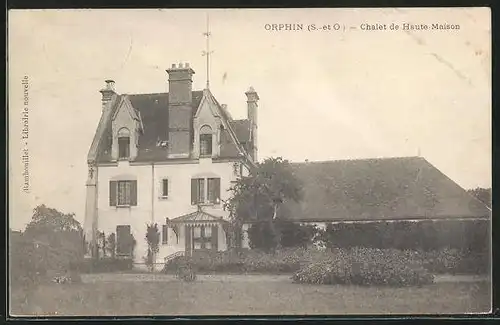 AK Orphin, Chalet de Haute Maison