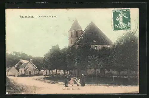 AK Orsonville, La Place et l`Eglise
