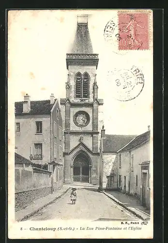 AK Chanteloup, La Rue Pisse-Fontaine et l`Eglise