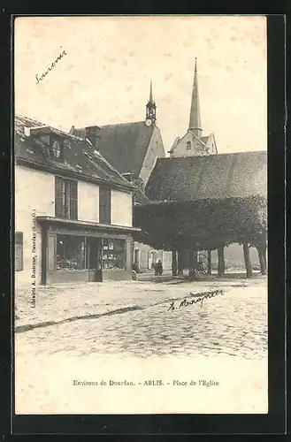 AK Ablis, Place de l`Eglise, Boutique et Eglise