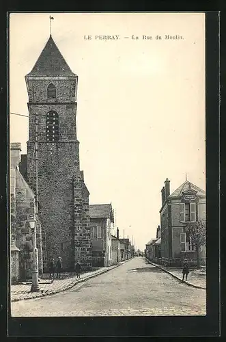 AK Le Perray, La Rue du Moulin