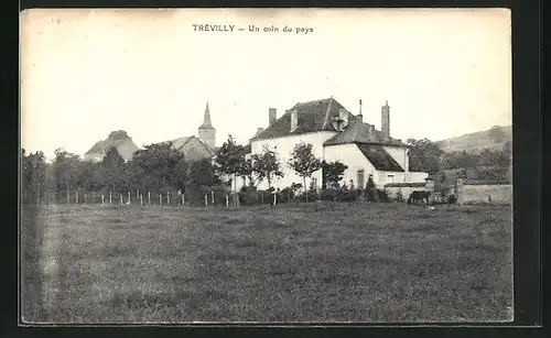 AK Trévilly, un coin du pays